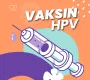 Seberapa Pentingkah Vaksin HPV